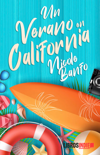 Un Verano En California