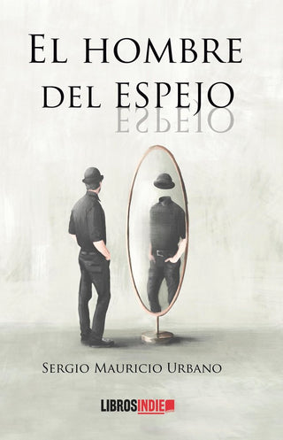 El Hombre En El Espejo