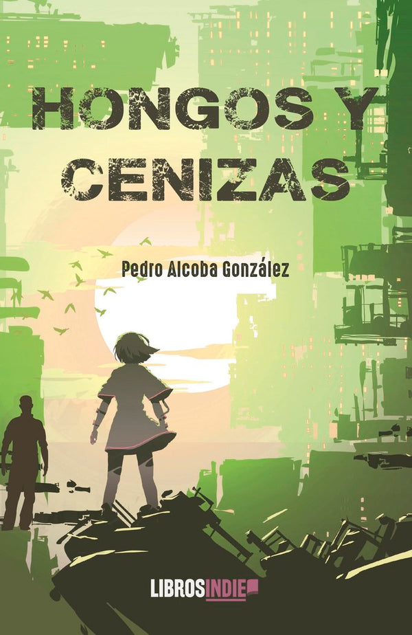 Hongos Y Cenizas