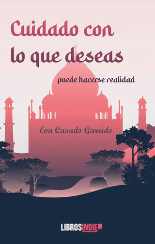 Cuidado Con Lo Que Deseas