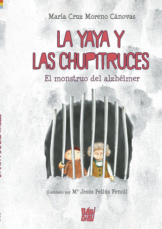 La Yaya Y Las Chupitruces
