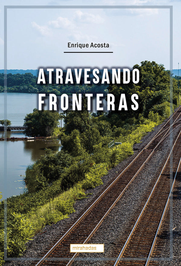 Atravesando Fronteras