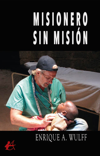 Misionero Sin Misión