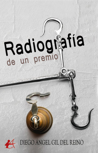 Radiografía De Un Premio
