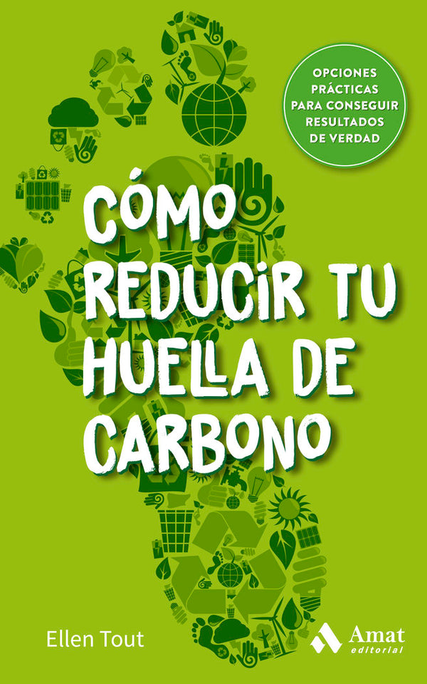 Como Reducir Tu Huella De Carbono