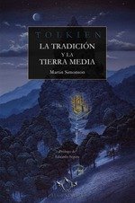 Tolkien La Tradicion Y La Tierra Media