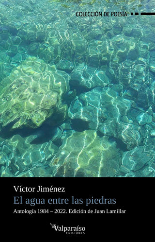 El Agua Entre Las Piedras