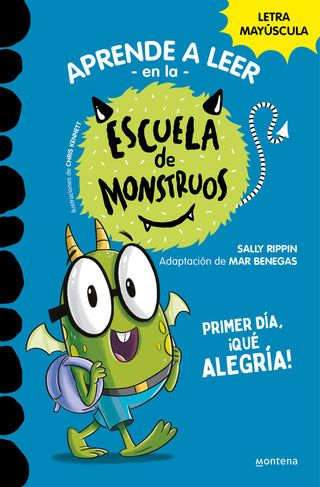 Aprender A Leer En La Escuela De Monstruos 11 Primer Dia Que