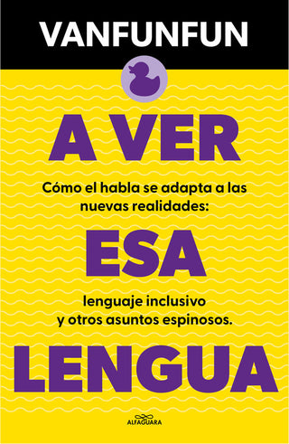A Ver Esa Lengua