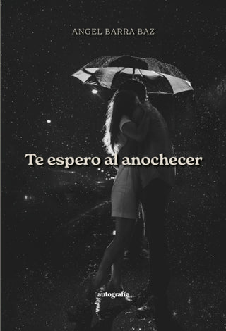 Te Espero Al Anochecer
