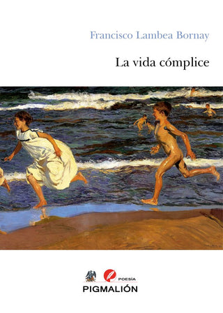 La Vida Cómplice