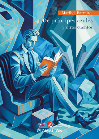 De Príncipes Azules Y Otros Cuentos