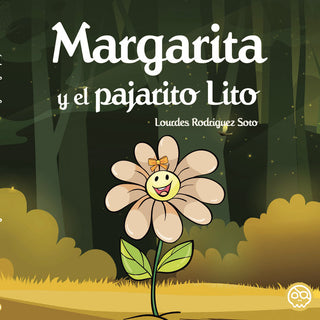 Margarita Y El Pajarito Lito