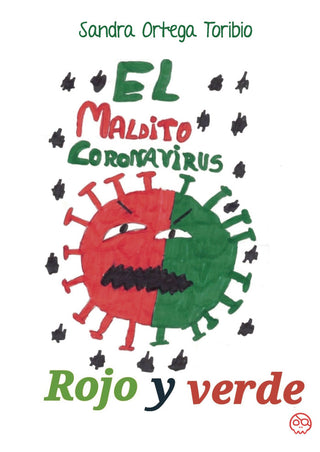 El Maldito Coronavirus Rojo Y Verde