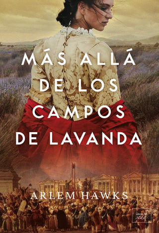 Mas Alla De Los Campos De Lavanda