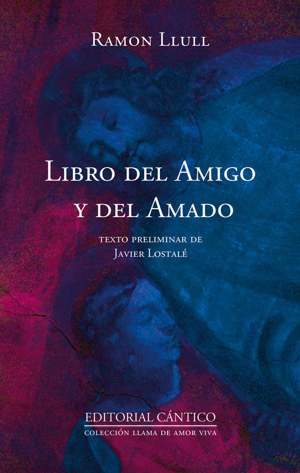 Libro Del Amigo Y Del Amado