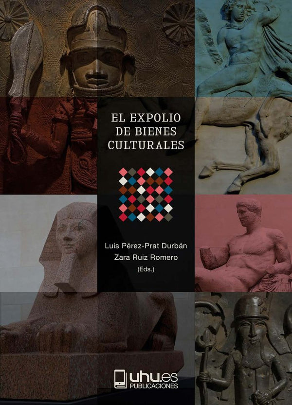 El Expolio De Bienes Culturales