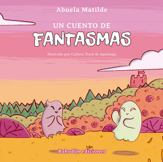 Un Cuento De Fantasmas
