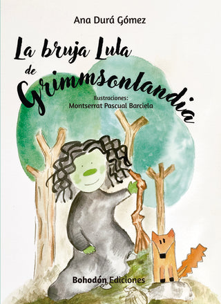 La Bruja Lula De Grimmsonlandia