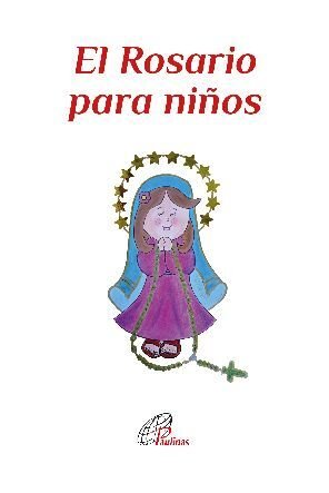 El Rosario Para Niños