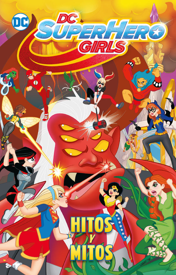 Dc Super Hero Girls: Hitos Y Mitos (Biblioteca Super Kodomo)