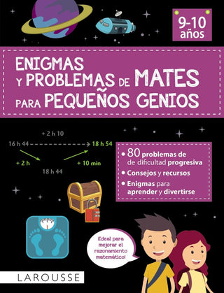 Enigmas Y Problemas De Mates Para Pequeños Genios (9-10 Años