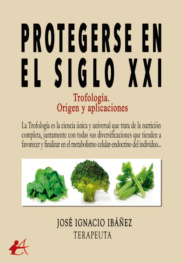 Protegerse En El Siglo Xxi