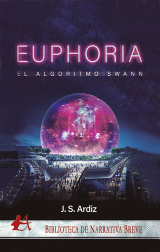 Euphoria -El Algoritmo Swann-