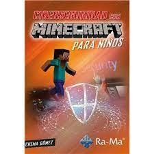 Ciberseguridad Con Minecraft Para Niños