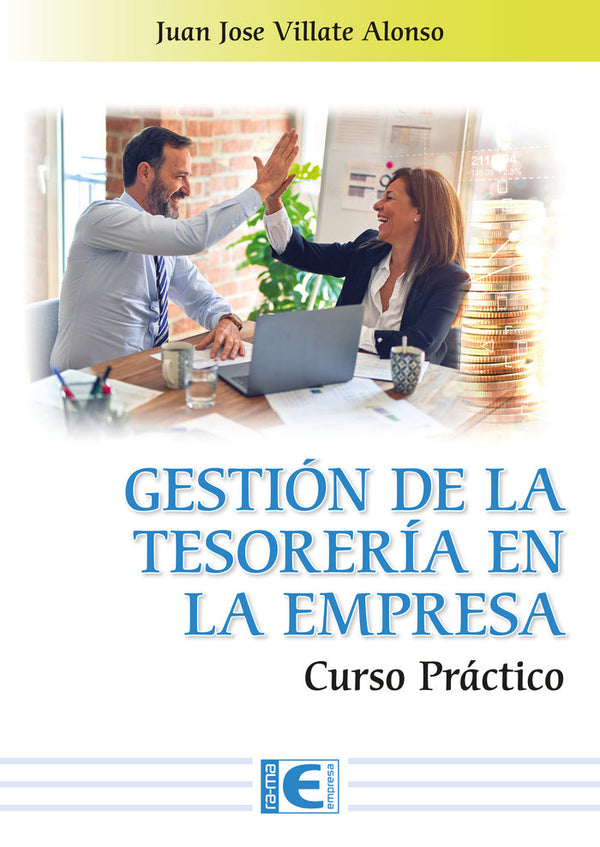 Gestion De La Tesoreria En La Empresa Curso Practico