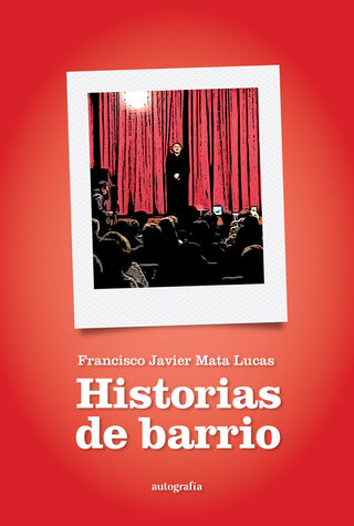 Historias De Barrio