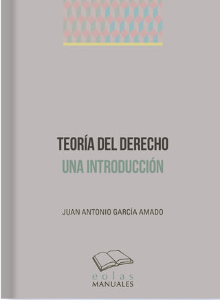 Teoria Del Derecho Una Introduccion