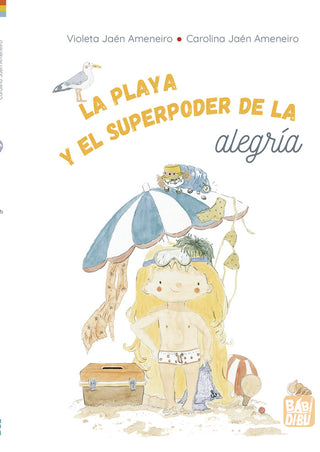La Playa Y El Superpoder De La Alegria