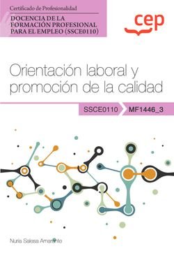 Manual Orientacion Laboral Y Promocion De La Calidad (Mf144