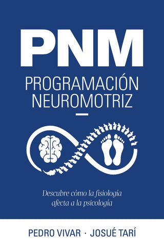 PNM. Programacion neuromotriz