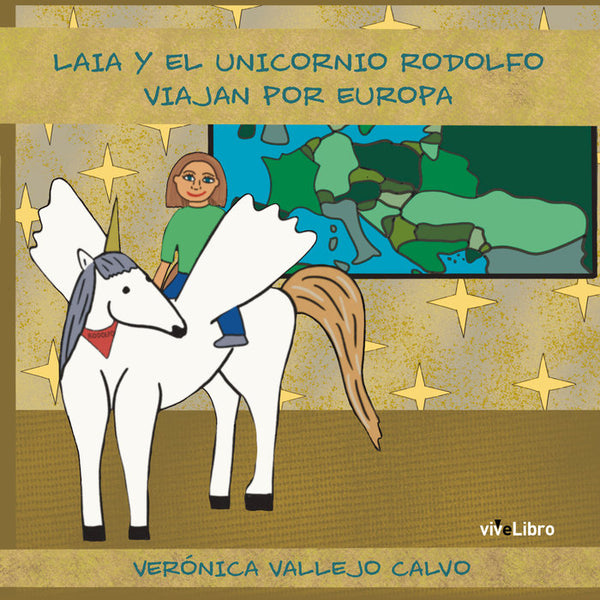 Laia Y El Unicornio Rodolfo Viajan Por Europa