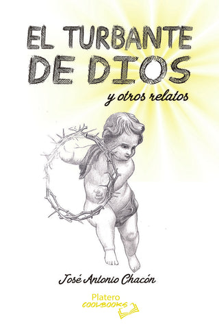 El Turbante De Dios Y Otros Relatos