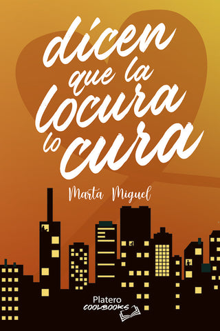 Dicen Que La Locura Lo Cura