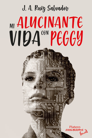 Mi Alucinante Vida Con Peggy