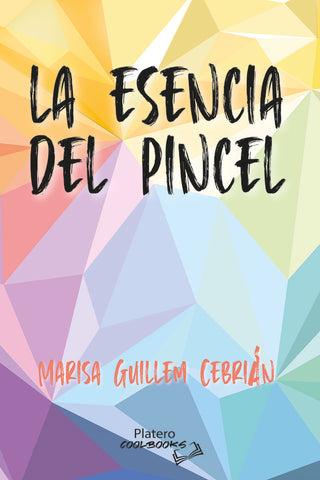 La Esencia Del Pincel