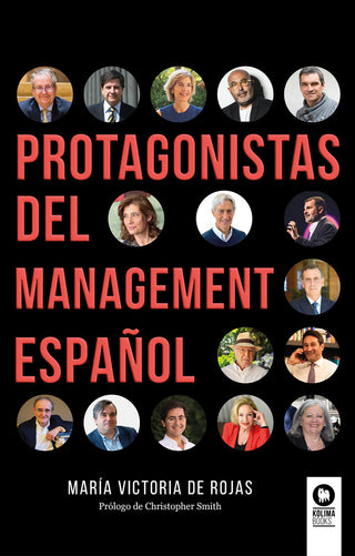Protagonistas Del Management Español