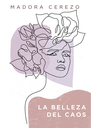 La Belleza Del Caos