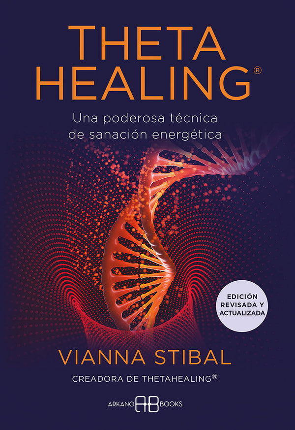 Thetahealing Edicion Revisada Y Actualizada