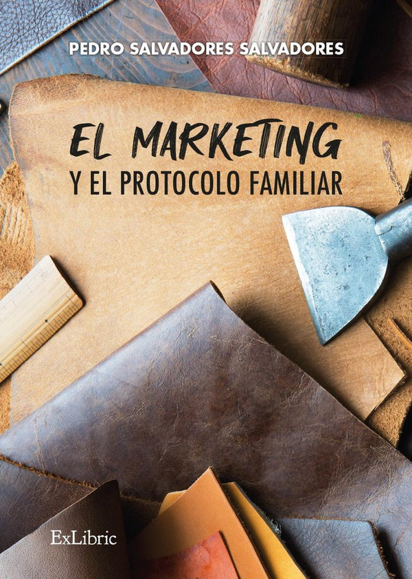 El Marketing Y El Protocolo Familiar