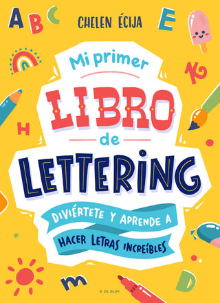 Mi Primer Libro De Lettering