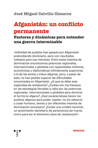 Afganistán: Un Conflicto Permanente