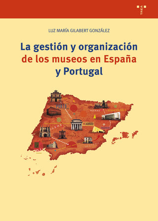 La Gestión Y Organización De Los Museos En España Y Portugal
