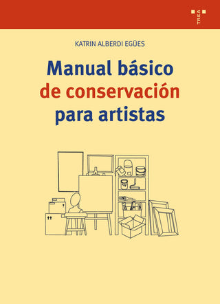 Manual Básico De Conservación Para Artistas