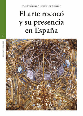 El Arte Rococó Y Su Presencia En España
