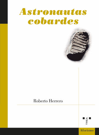 Astronautas Cobardes